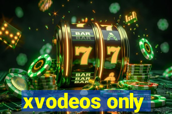 xvodeos only